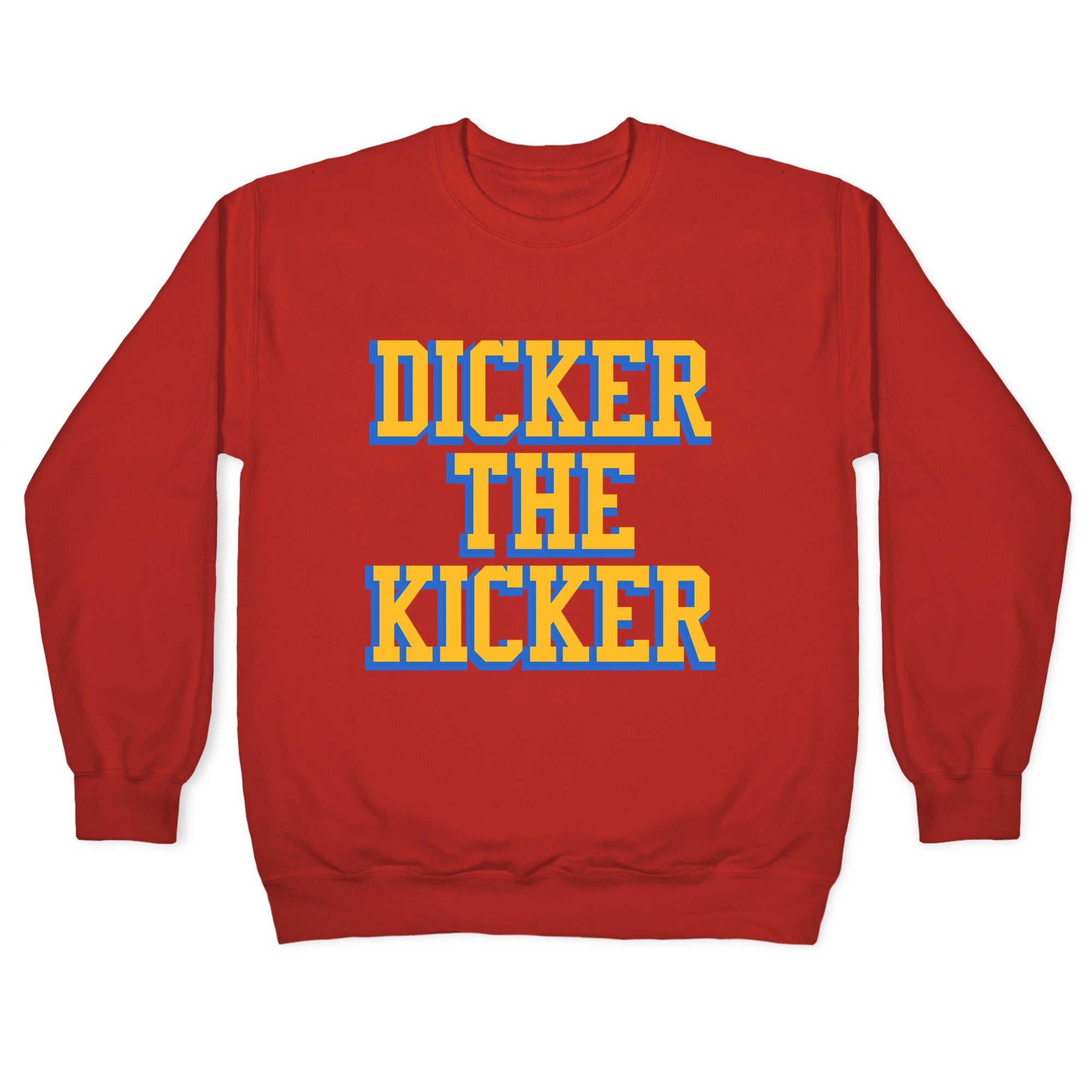 Cameron Dicker the Kicker Crewneck Sweatshirt